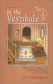 Cover of: In the Vestibule: True Ghost Stories from the Delmarva Peninsula to the Jersey Shore (Spirits Between the Bays Series, Volume IV)
