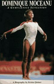 Cover of: Dominique Moceanu: a gymnastics sensation : a biography