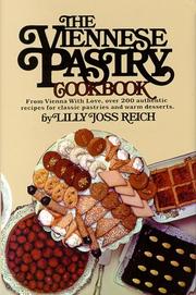 Cover of: The Viennese pastry cookbook by Lilly Joss Reich