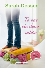 Cover of: Te vas sin decir adiós