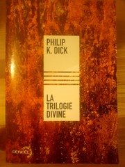 Cover of: La Trilogie divine by 