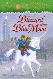 Blizzard Of the Blue Moon by Mary Pope Osborne, Sal Murdocca, Marcela Brovelli