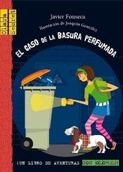 Cover of: El caso de la basura perfumada
