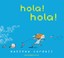 Cover of: ¡Hola!¡Hola!