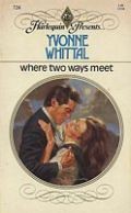 Cover of: Where Two Ways Meet by Yvonne Whittal