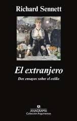 Cover of: El extranjero: Dos ensayos sobre el exilio