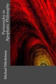 Cover of: Parmenides in Apophatic Philosophy