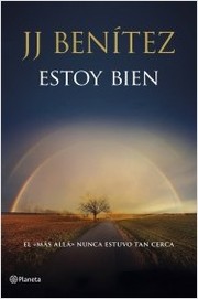 Cover of: Estoy bien: El "más allá" nunca estuvo tan cerca