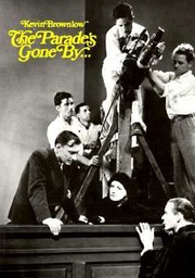 Cover of: The Parade’s Gone By... by Kevin Brownlow