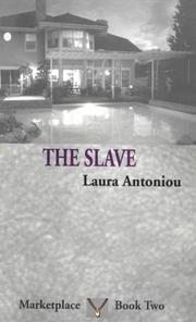 Cover of: The Slave by Laura Antoniou