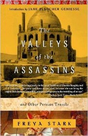 Cover of: The Valleys of the Assassins and Other Persian Travels