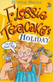 Flossie Teacake's holiday