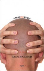 What men want by Laura McCullough