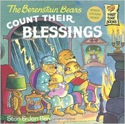 Cover of: The Berenstain Bears Count Their Blessings (The Berenstain Bears) by Stan Berenstain