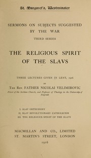 Cover of: The religious spirit of the Slavs: three lectures given in Lent, 1916