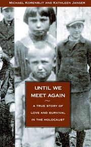 Cover of: Until We Meet Again by Michael Korenblit, Kathleen Janger