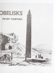 The Magic of Obelisks by Peter Tompkins
