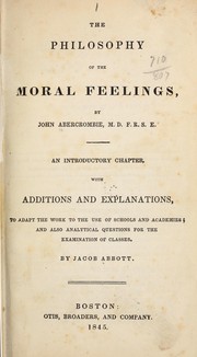Cover of: The philosophy of the moral feelings