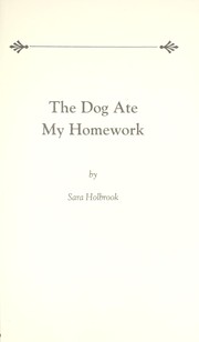 Cover of: The Dog Ate My Homework