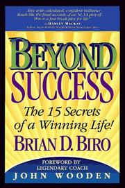 Cover of: Beyond success by Brian D. Biro