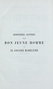 Dernieres lettres d'un bon jeune homme a sa cousine Madeleine by Edmond About