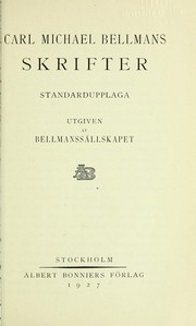 Cover of: Carl Michael Bellmans Skrifter