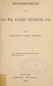 Cover of: Reminiscences of Rev. Wm. Ellery Channing, D. D.