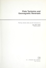 Plate tectonics and geomagnetic reversals by Cox, Allan