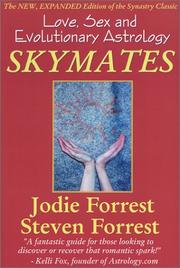 Skymates by Jodie Forrest, Steven Forrest