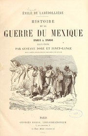 Cover of: Histoire de la guerre du Mexique, 1861 à 1866