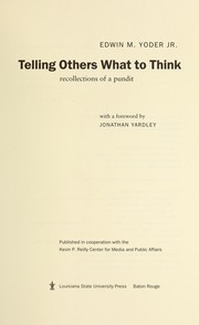 Cover of: Telling others what to think : recollections of a pundit
