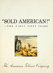 Cover of: "Sold American!" by American Tobacco Company.