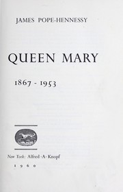 Cover of: Queen Mary, 1867-1953.