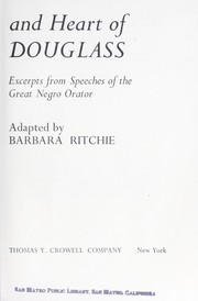 Cover of: The mind and heart of Frederick Douglass: excerpts from speeches of the great Negro orator.