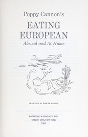 Cover of: Eating European abroad and at home.