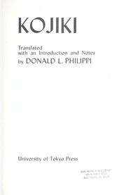 Cover of: Kojiki. Translated with an introd. and notes by Donald L. Philippi
