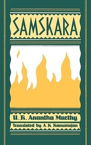 Samskara by U. R. Anantha Murthy
