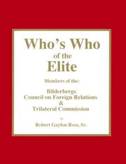 Who's who of the elite by Robert Gaylon Ross