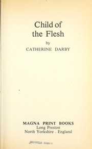 Cover of: Child of the flesh