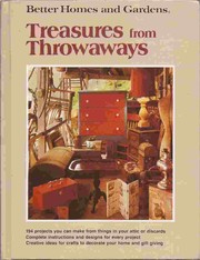 Cover of: Better homes and gardens treasures from throwaways. by Better Homes and Gardens