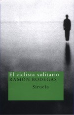 Cover of: El ciclista solitario
