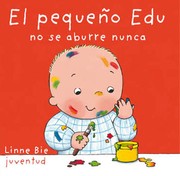 Cover of: El pequeño Edu no se aburre nunca
