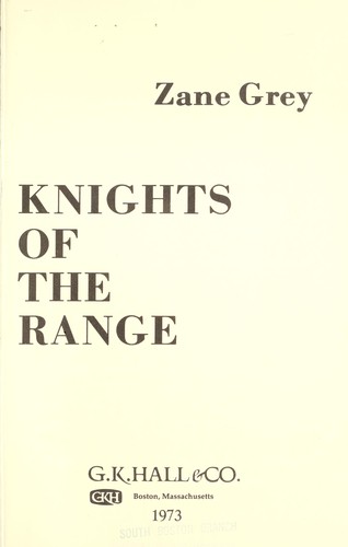 Knights of the range.