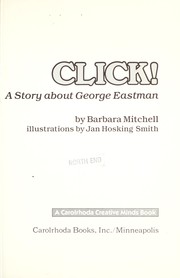 Cover of: CLICK! : a story about George Eastman