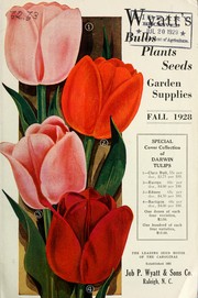 Cover of: Wyatt's bulbs plants seeds garden supplies: fall 1928