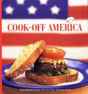 Cover of: Cook-Off America: Prize-Winning Recipes from the Public Television Series (PBS Cooking) (PBS Cooking)