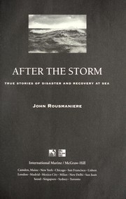 Cover of: After the storm: true stories of disaster and recovery at sea