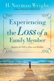 Cover of: Experiencing the Loss of a Family Member
