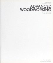Cover of: Advanced Woodworking: Edited (Home Repair & Improvement)