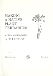 Cover of: Making a native plant terrarium
